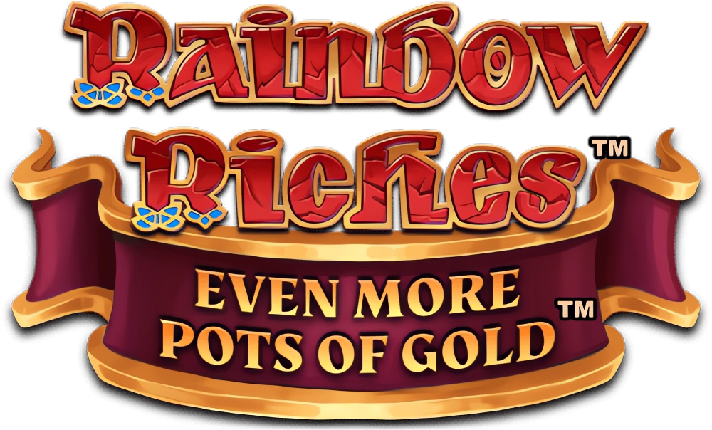 Rainbow Riches Even More Pots of Gold